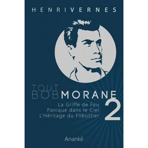 Tout Bob Morane/2