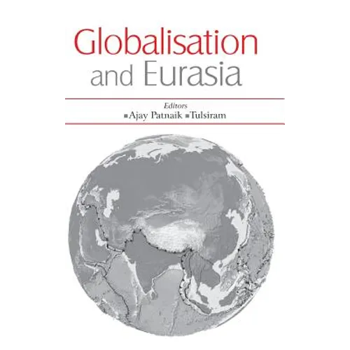 Globalisation and Eurasia - Hardcover