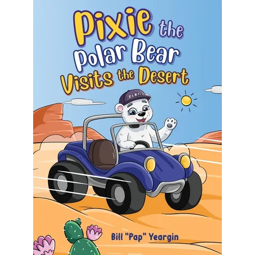 Pixie the Polar Bear Visits the Desert