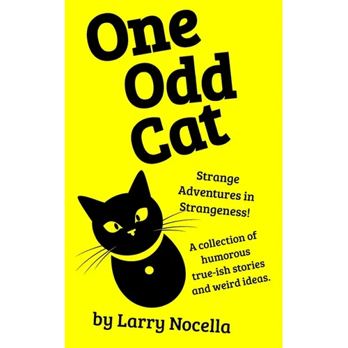 One Odd Cat: Strange Adventures in Strangeness!