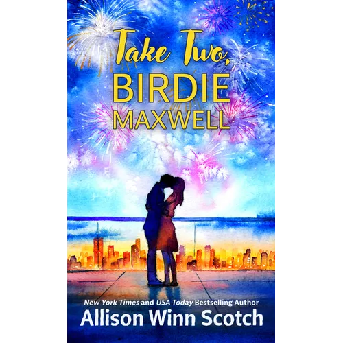 Take Two, Birdie Maxwell