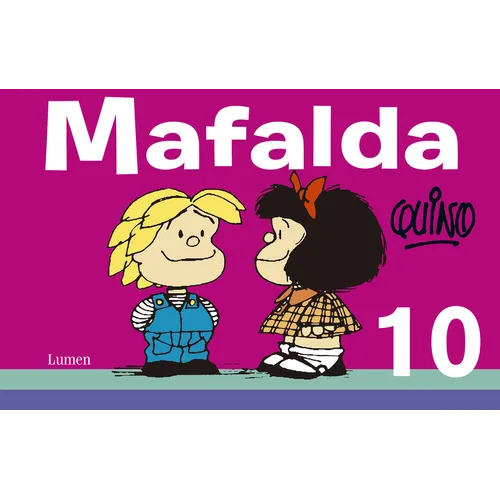 Mafalda 10 (Spanish Edition)