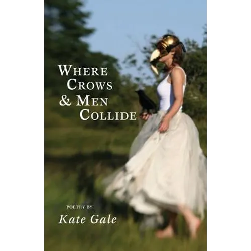 Where Crows & Men Collide - Paperback
