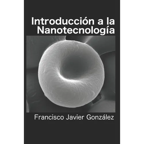 Introducción a la Nanotecnología