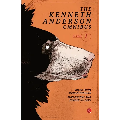The Kenneth Anderson Omnibus - Vol. 1