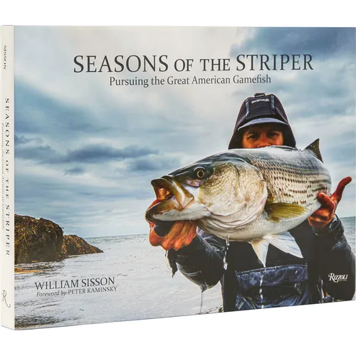 Seasons of the Striper: Pursuing the Great American Gamefish
