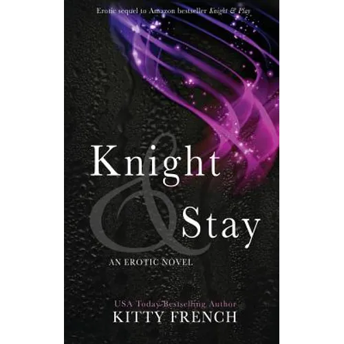 Knight and Stay