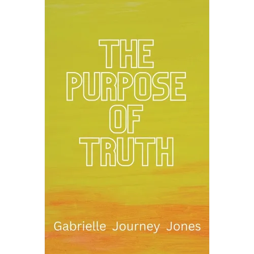 The Purpose of Truth