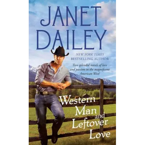Western Man and Leftover Love