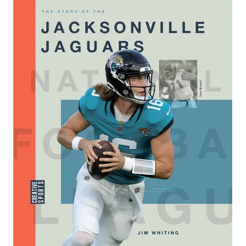 The Story of the Jacksonville Jaguars