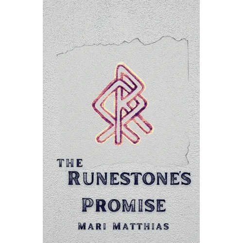 The Runestone's Promise