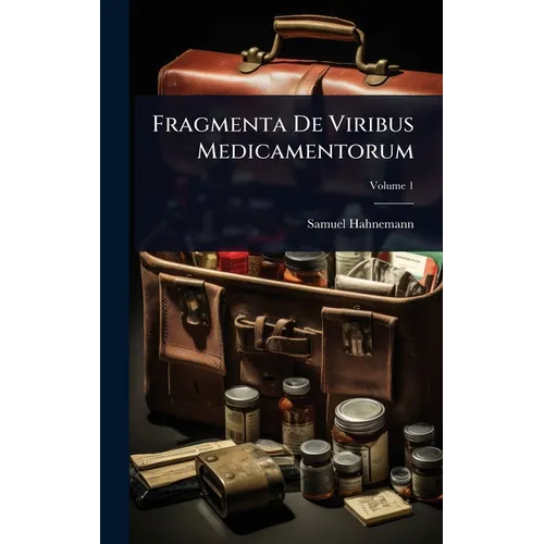 Fragmenta De Viribus Medicamentorum