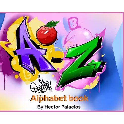 A to Z graffiti alphabet book