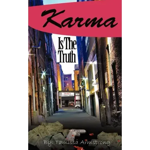 Karma Is the Truth