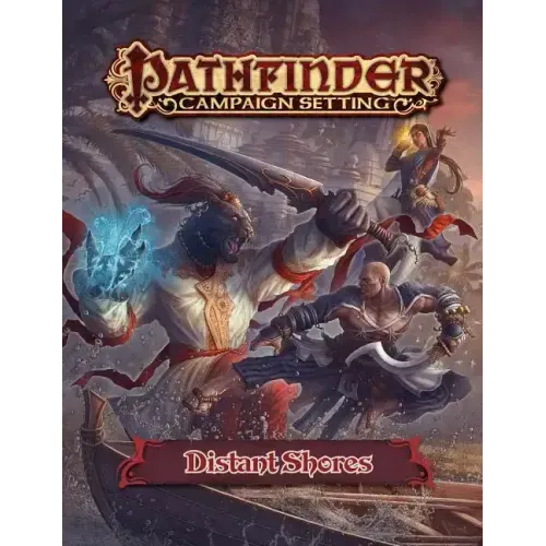 Pathfinder Campaign Setting: Distant Shores Gazetteer