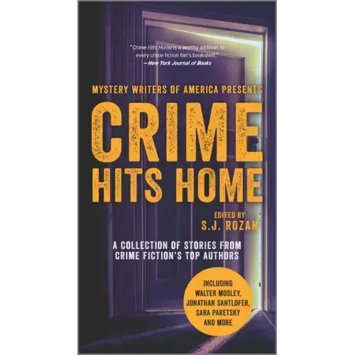 Crime Hits Home: A Collection of Stories from Crime Fiction's Top Authors