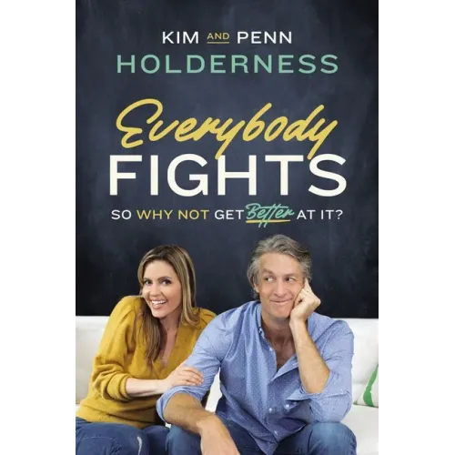 Everybody Fights: So Why Not Get Better at It?