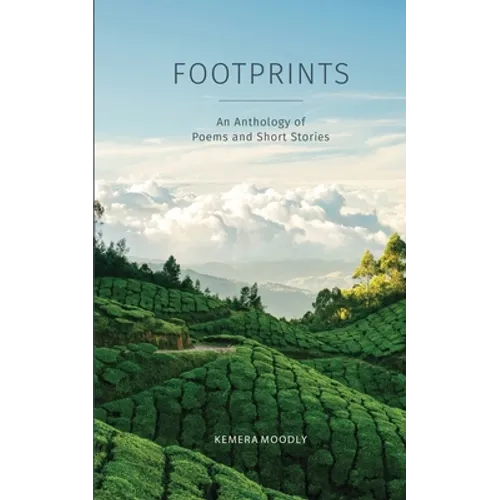 Footprints: An Anthology of Poems and Short Stories