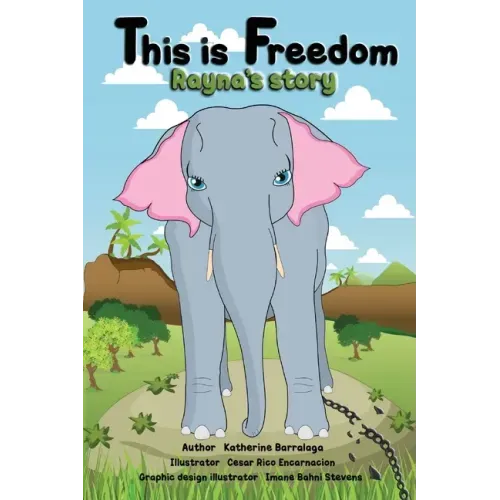 This is Freedom: Rayna's Story