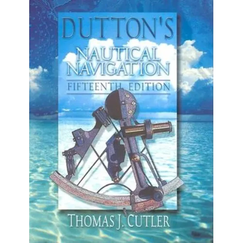 Dutton's Nautical Navigation, 15th Edition