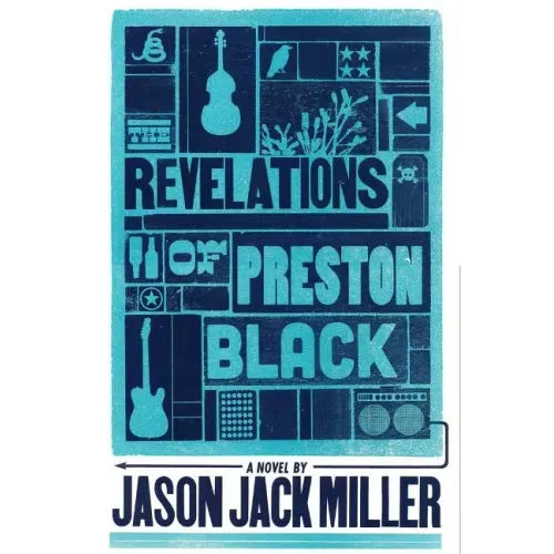 The Revelations of Preston Black