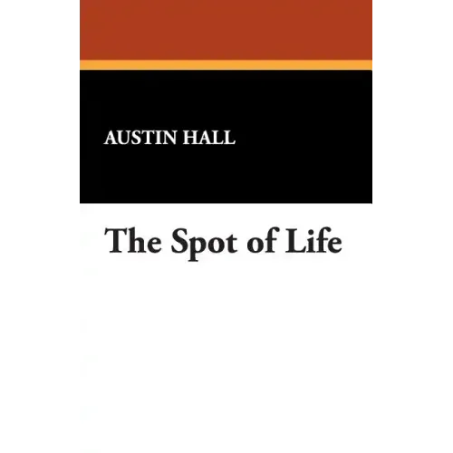 The Spot of Life