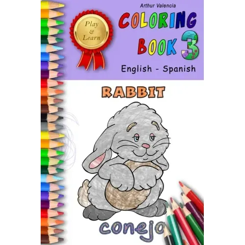 Play & Learn Coloring Book 3: English - Spanish