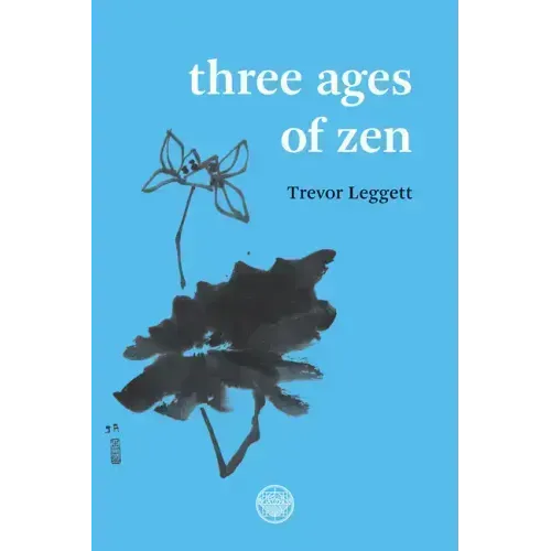 Three Ages of Zen