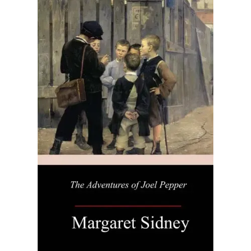 The Adventures of Joel Pepper