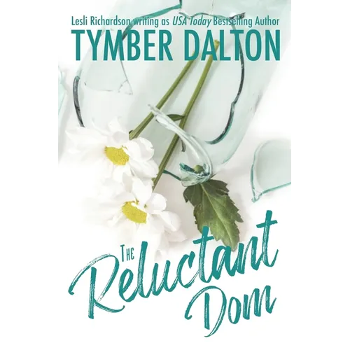 The Reluctant Dom