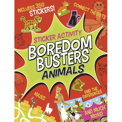 Boredom Busters: Animals Sticker Activity: Includes 350 Stickers! Mazes, Connect the Dots, Find the Differences, and Much More!