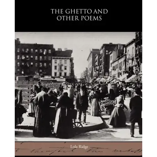 The Ghetto and Other Poems