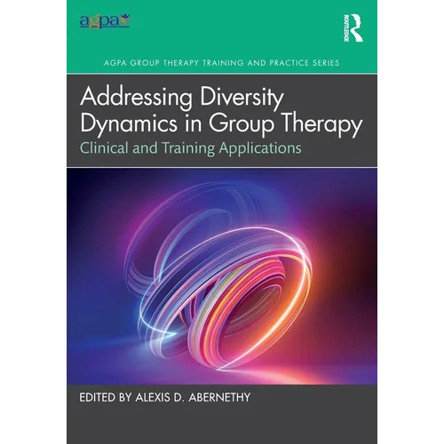 Addressing Diversity Dynamics in Group Therapy: Clinical and Training Applications