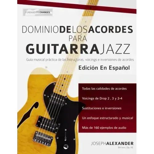 Dominio de los acordes para guitarra jazz