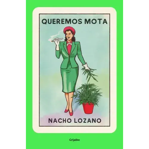 Queremos Mota / We Want Weed