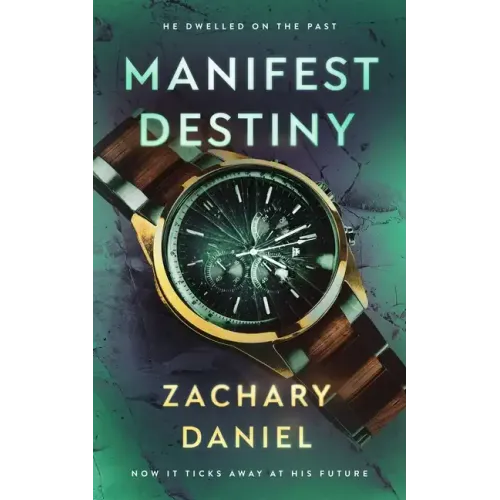 Manifest Destiny
