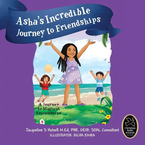 Asha's Incredible Journey to Friendships: A Journey to Magical Friendships