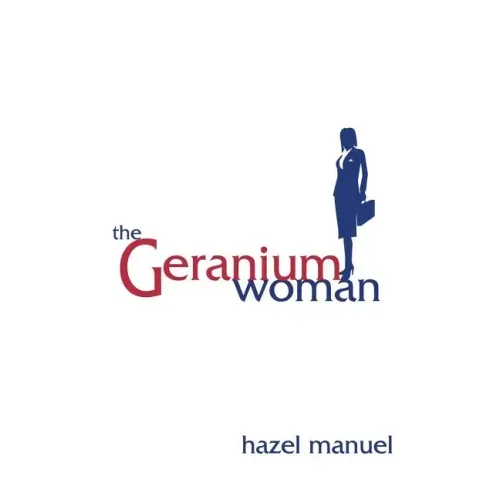 The Geranium Woman