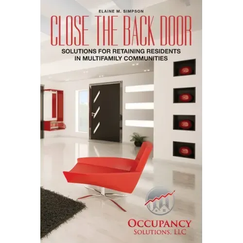 Close the Back Door: Solutions for Retaining Residents in Multifamily Communities