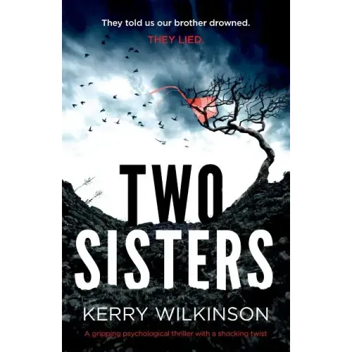 Two Sisters: A gripping psychological thriller with a shocking twist