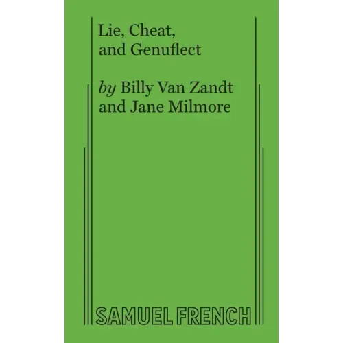 Lie, Cheat, and Genuflect
