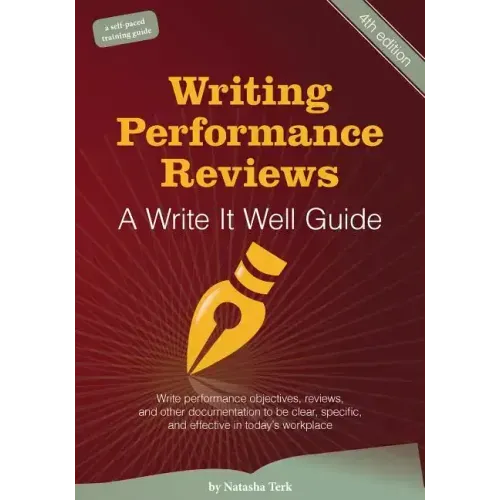 Writing Performance Reviews: A Write It Well Guide