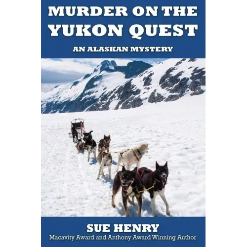 Murder on the Yukon Quest