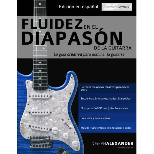Fluidez en el diapasón de la guitarra