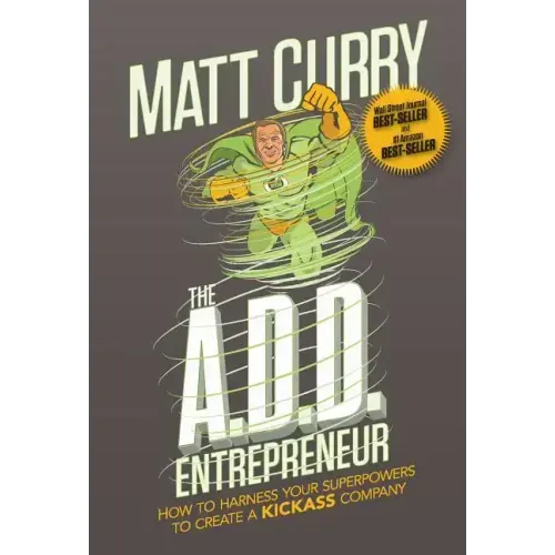 The A.D.D Entrepreneur