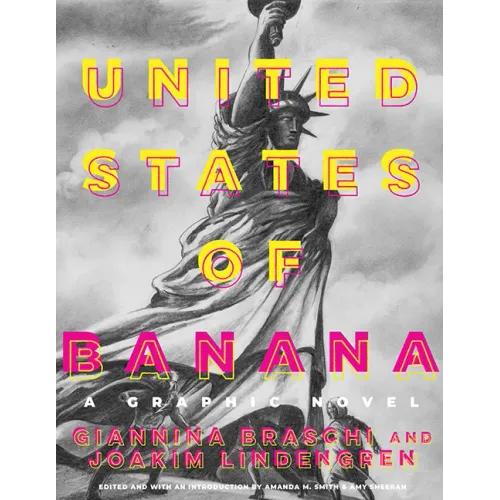 United States of Banana: A Graphic Novel