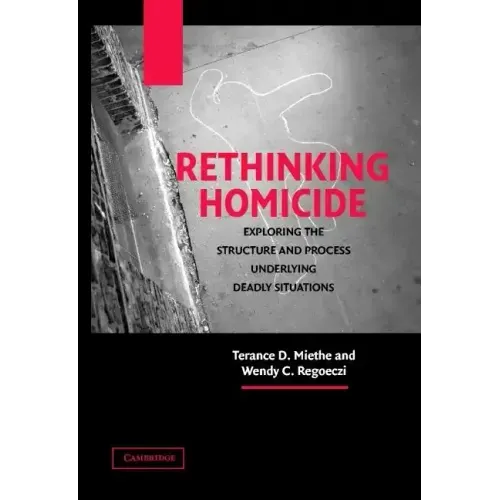 Rethinking Homicide
