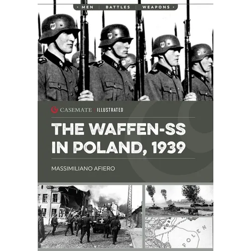 The Waffen-SS in Poland, 1939