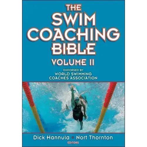 The Swim Coaching Bible, Volume II