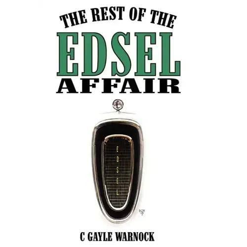 The Rest of the Edsel Affair